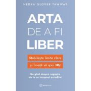 Arta de a fi liber