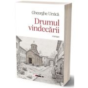 Drumul vindecarii - Gheorghe Urzica