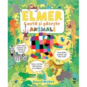 Elmer cauta si gaseste animale - David McKee