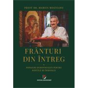 Franturi din intreg. Popasuri duhovnicesti pentru noptile de indoiala - Marius Mosteanu