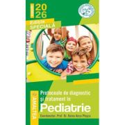 Protocoale de diagnostic si tratament in pediatrie 2026 - Prof. Dr. Doina Anca Plesca