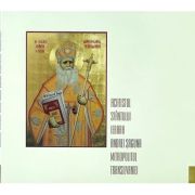 CD audio Acatistul Sfantului Ierarh Andrei Saguna, Mitropolitul Transilvaniei