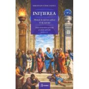Initierea. Manual de exersare aplicat. 33 de exercitii - Sebastian Stanculescu