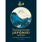 Intelepciunea Japoniei antice - Saori Okada