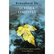 O viata linistita
