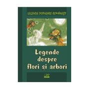 Legende despre flori si arbori