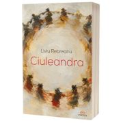 Ciuleandra - Liviu Rebreanu