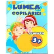 Lumea copilariei