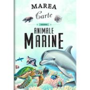 Marea carte despre animale marine