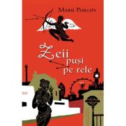 Zeii pusi pe rele