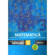 Matematica. Caiet de aplicatii pentru clasa a 3-a - Anca Veronica Taut