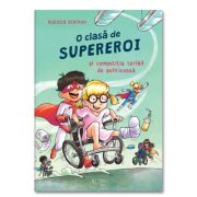 O clasa de supereroi si competitia teribil de politicoasa - Rudiger Bertram