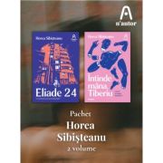 Pachet Horea Sibisteanu 2 vol. - Horea Sibisteanu