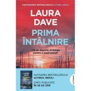 Prima intalnire - Laura Dave