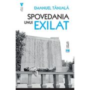 Spovedania unui exilat - Emanuel Tanjala