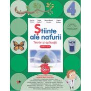 STIINTE ALE NATURII. Teorie si aplicatii. Clasa a IV-a