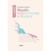 Studii religios-morale si liturgice - Constantin Popovici