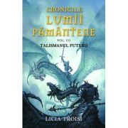Cronicile Lumii Pamantene III- Talismanul puterii
