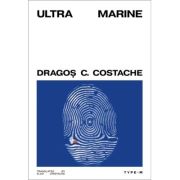 Ultramarine - Dragos C. Costache