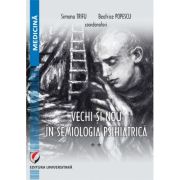 Vechi si nou in semiologia psihiatrica. Vol. 2 - Beatrice Popescu, Simona Trifu