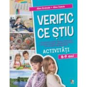 VERIFIC CE STIU. Activitati scolare. 8-9 ani