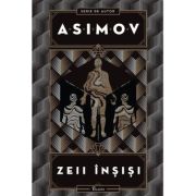 Zeii insisi - Isaac Asimov