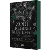 Zorii reginei blestemate (al treilea volum al seriei „Zei si monstri”) editie speciala - Amber V. Nicole