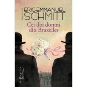 Cei doi domni din Bruxelles - Eric-Emmanuel Schmitt