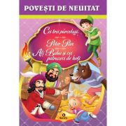 Povesti de neuitat (Cei trei purcelusi, Peter Pan, Ali Baba si cei patruzeci de hoti)