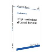 Drept constitutional al Uniunii Europene - Marieta Safta