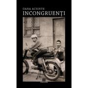 Incongruenti - Oana Acsinte
