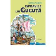 Ispravile lui Guguta editia a 2-a - Spiridon Vangheli
