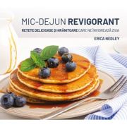 Mic-dejun revigorant - Erica Nedley