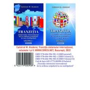 Pachet Tranzitia sistemului international de la ordinea unipolara la cea multipolara (2 volume) - Calistrat M. Atudorei