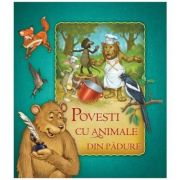 Povesti cu animale din padure