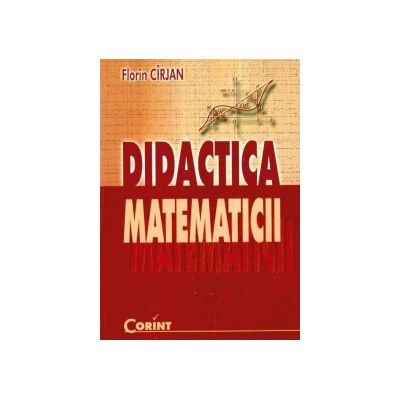 Didactica matematicii - Florin Cirjan