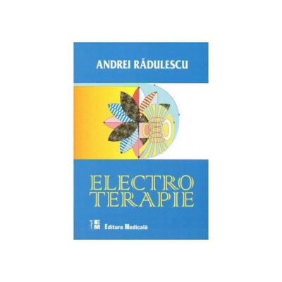 Electroterapie - Andrei Radulescu