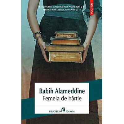 Femeia de hirtie - Rabih Alameddine