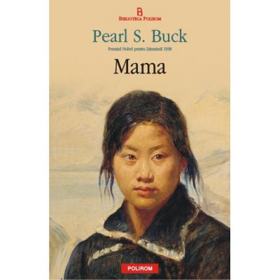 Mama - Pearl Sydenstricker Buck