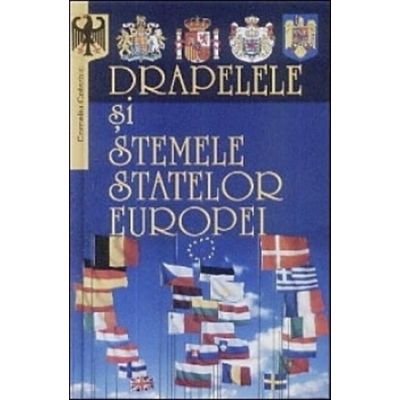 Drapelele si stemele statelor Europei