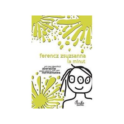 La minut - Ferencz Zsuzsanna