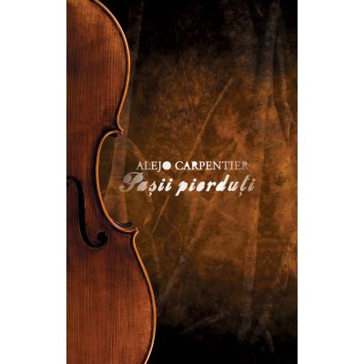 Pasii pierduti Pasii-pierduti_1_fuls-ize-alejo-carpentier