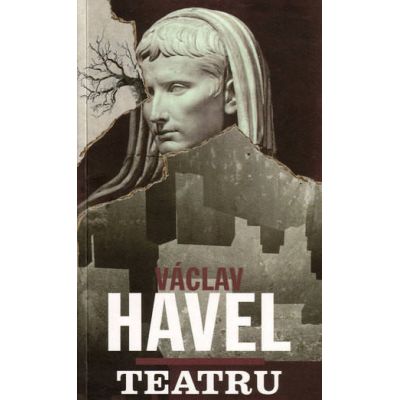 TEATRU. Havel - Vaclav Havel