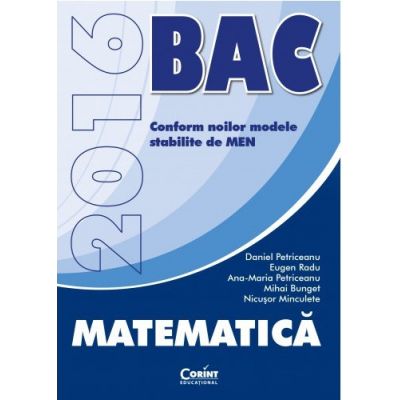 Bacalaureat Matematica M1 2016 (Daniel Petriceanu) - Ed. Corint