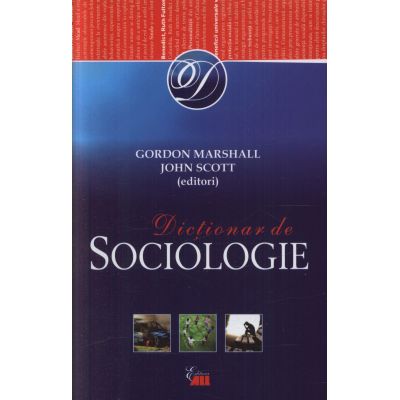 Dictionar de sociologie - Gordon Marshall