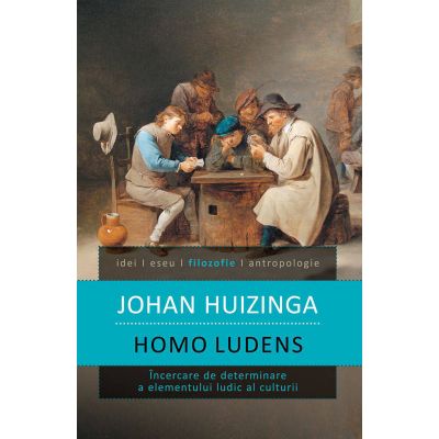 Homo Ludens (Johan Huizinga)