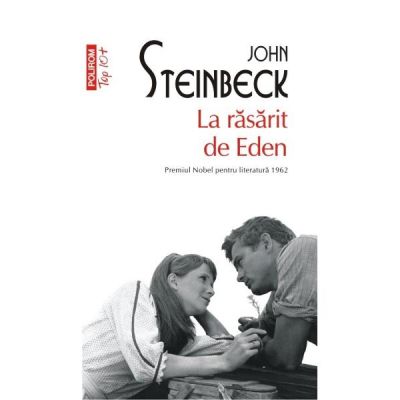 La rasarit de Eden - John Steinbeck