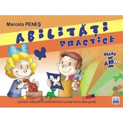 Abilitati practice pentru clasa a II-a (Marcela Penes)