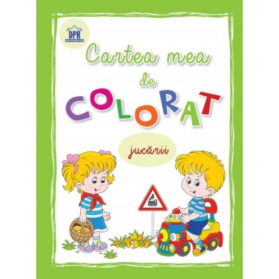 Cartea mea de colorat Jucarii
