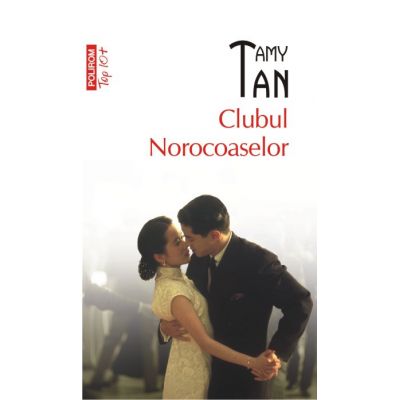 Clubul Norocoaselor - Amy Tan